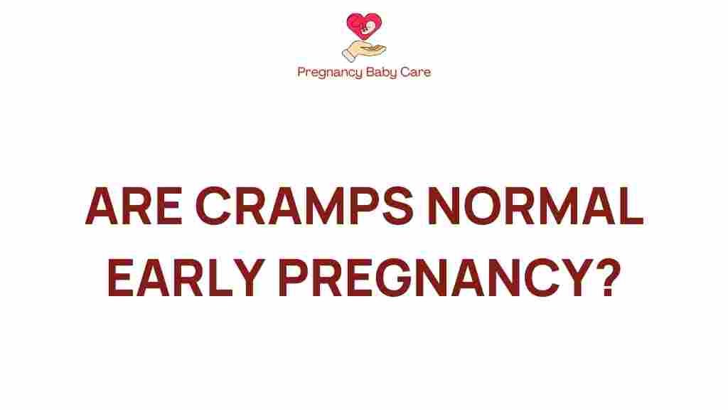 are-cramps-normal-early-pregnancy