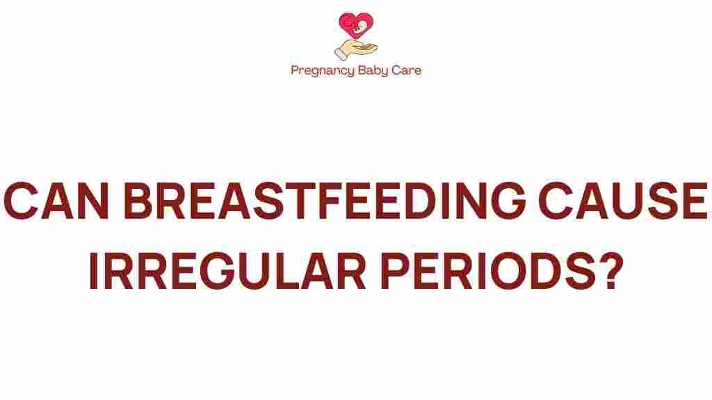 breastfeeding-irregular-periods