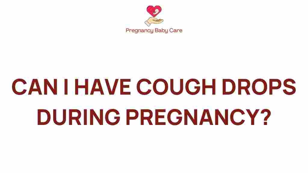 cough-drops-safety-pregnancy