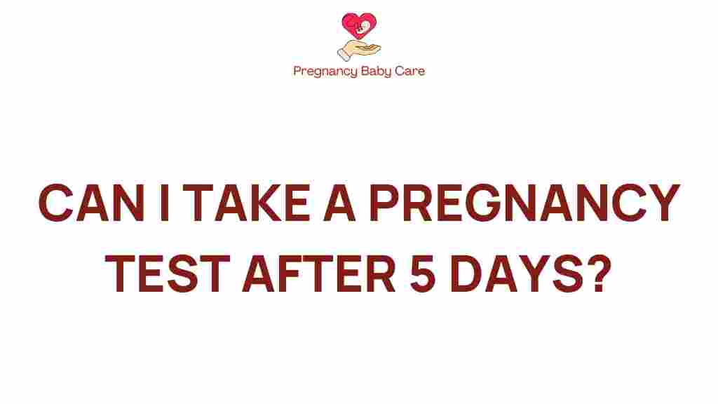 pregnancy-test-after-5-days