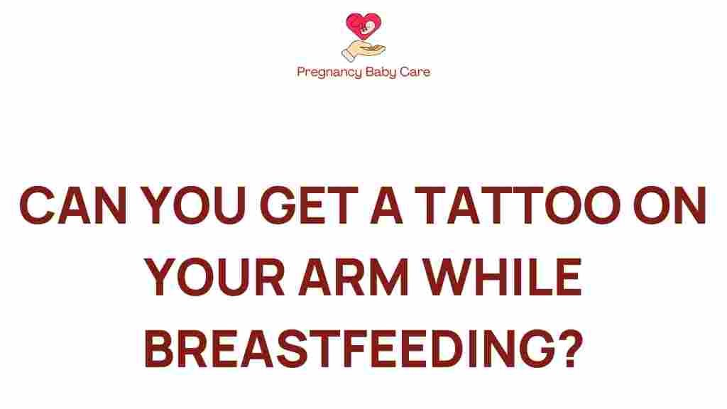 tattoo-breastfeeding-safety
