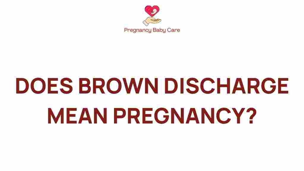 brown-discharge-pregnancy-indicator