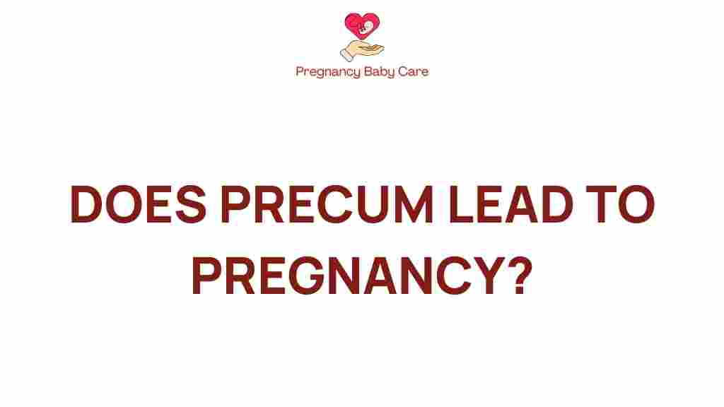 precum-pregnancy-truth