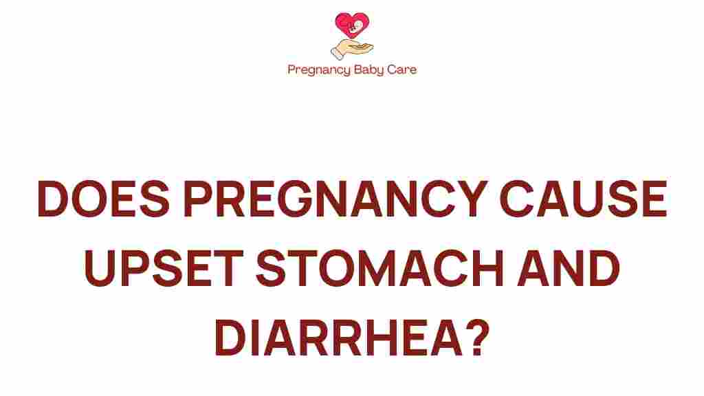 pregnancy-upset-stomach-diarrhea