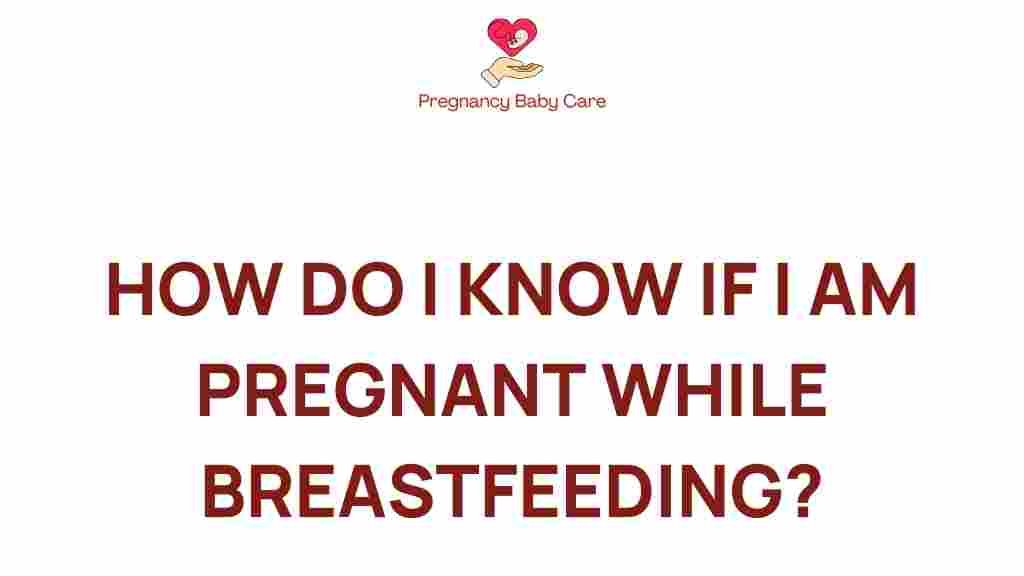 pregnancy-signs-breastfeeding