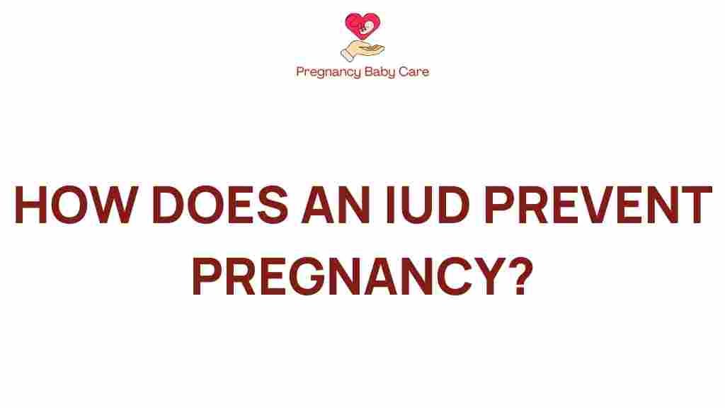 how-does-an-iud-prevent-pregnancy