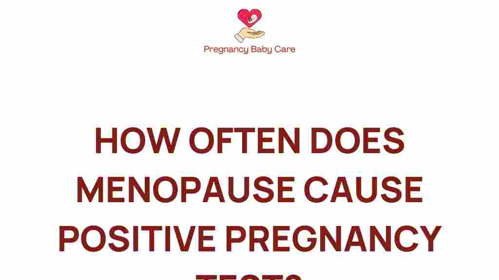 menopause-positive-pregnancy-test