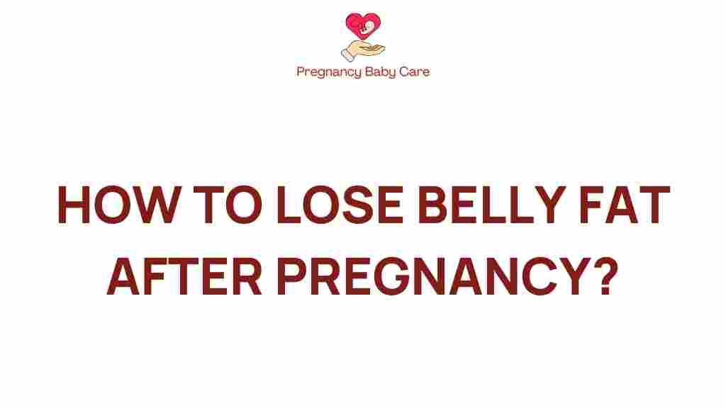 lose-belly-fat-after-pregnancy