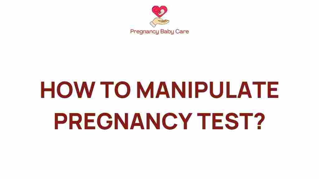 pregnancy-test-manipulation-secrets