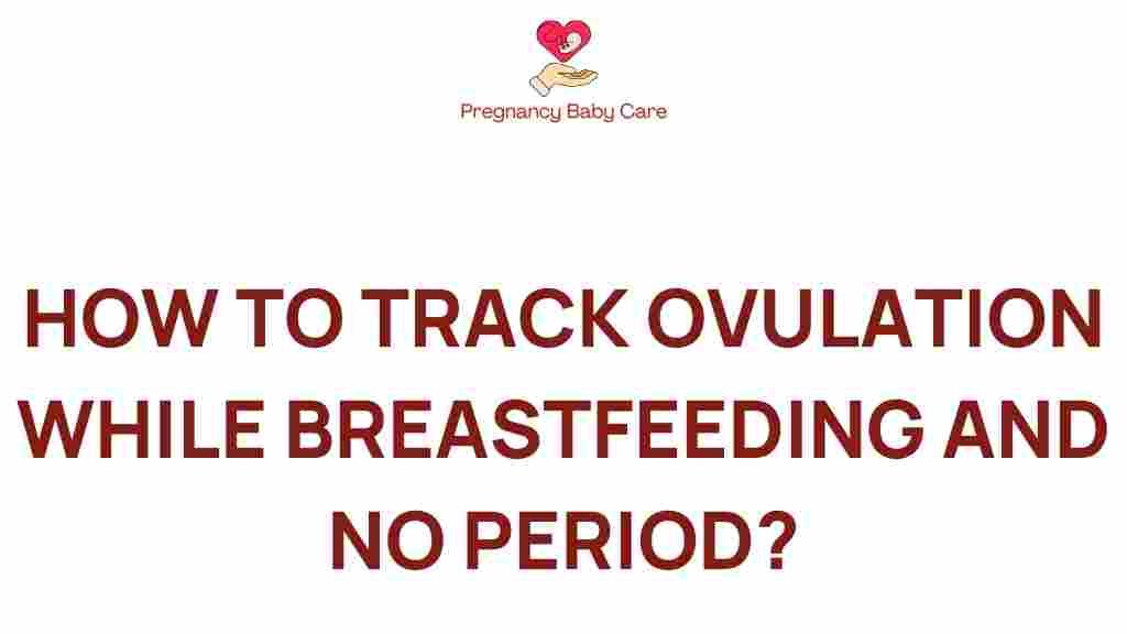 ovulation-breastfeeding-tracking