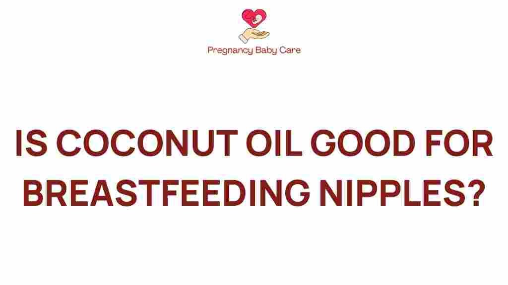 coconut-oil-breastfeeding-nipples