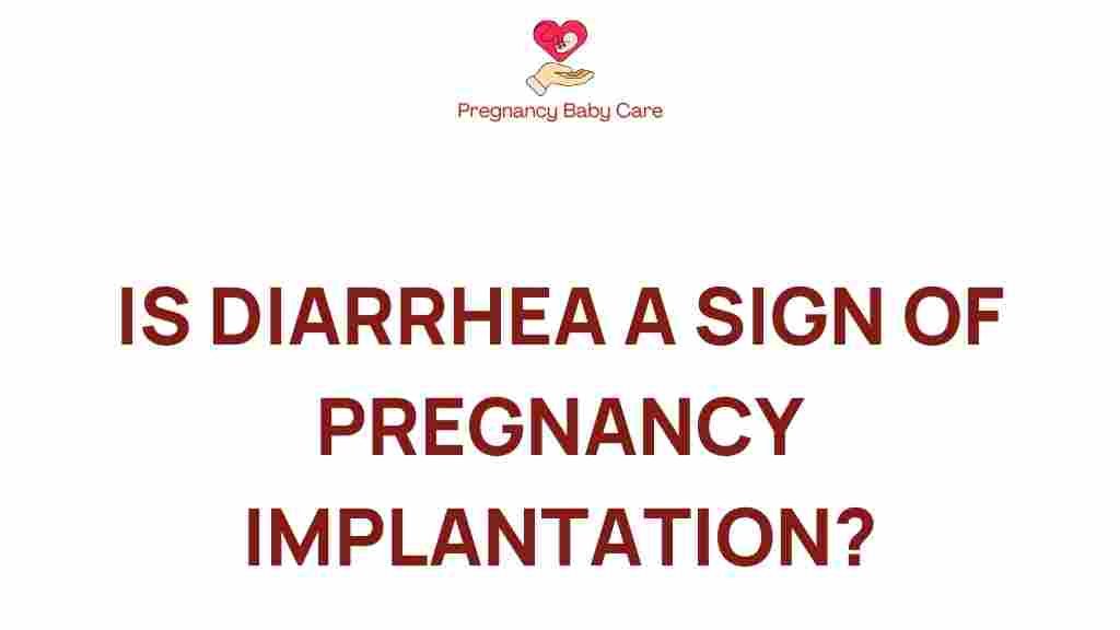 diarrhea-pregnancy-implantation