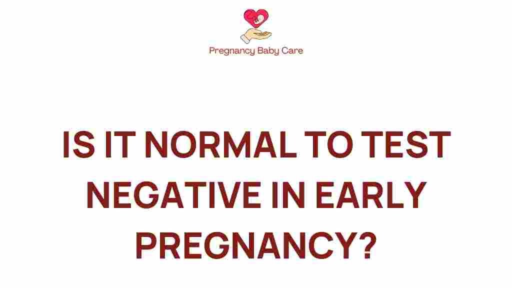 early-pregnancy-negative-test