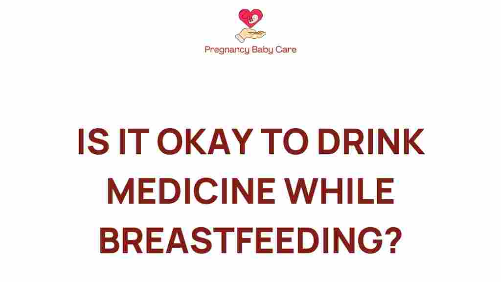 breastfeeding-medicine-safety