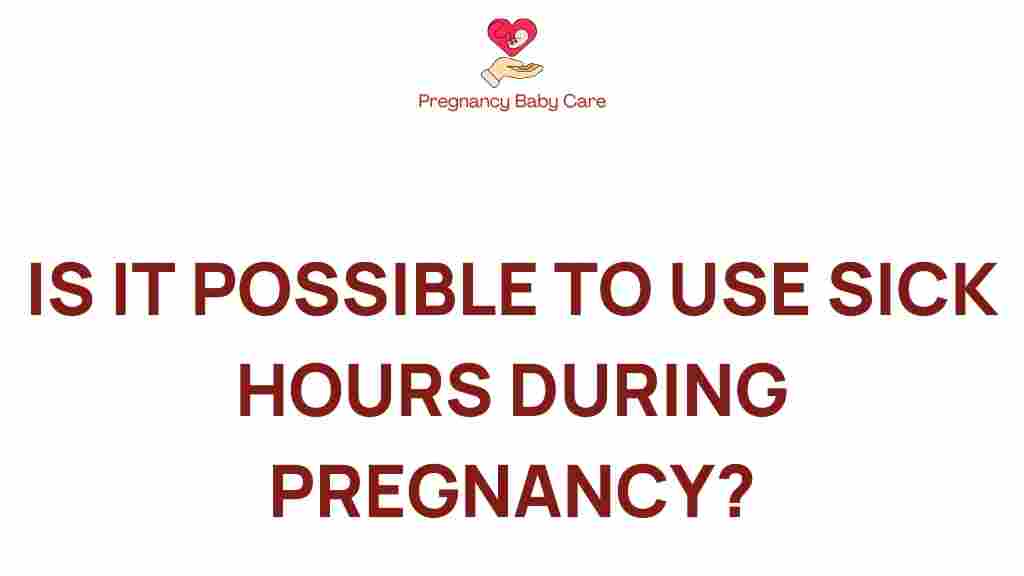sick-hours-pregnancy