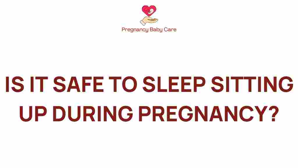 safe-sleep-sitting-up-pregnancy