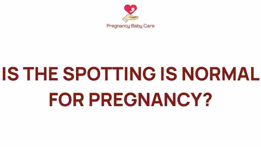 spotting-normal-pregnancy