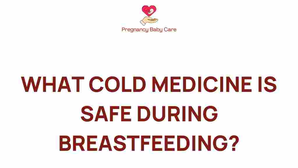 cold-medicine-safe-breastfeeding