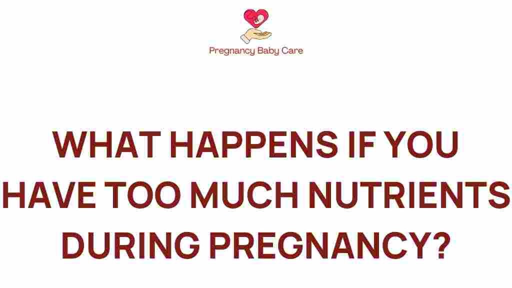 nutrients-excess-pregnancy