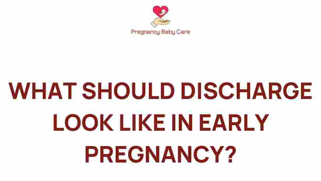 early-pregnancy-discharge