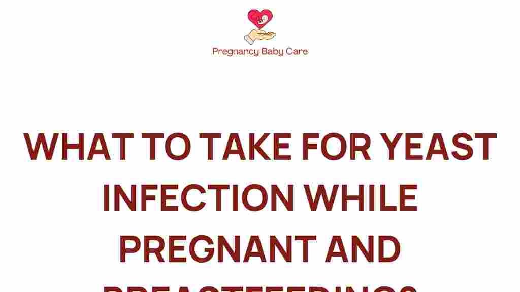 yeast-infection-pregnancy-breastfeeding