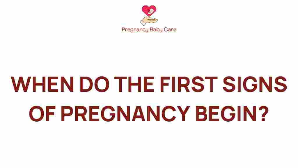 when-do-first-signs-pregnancy