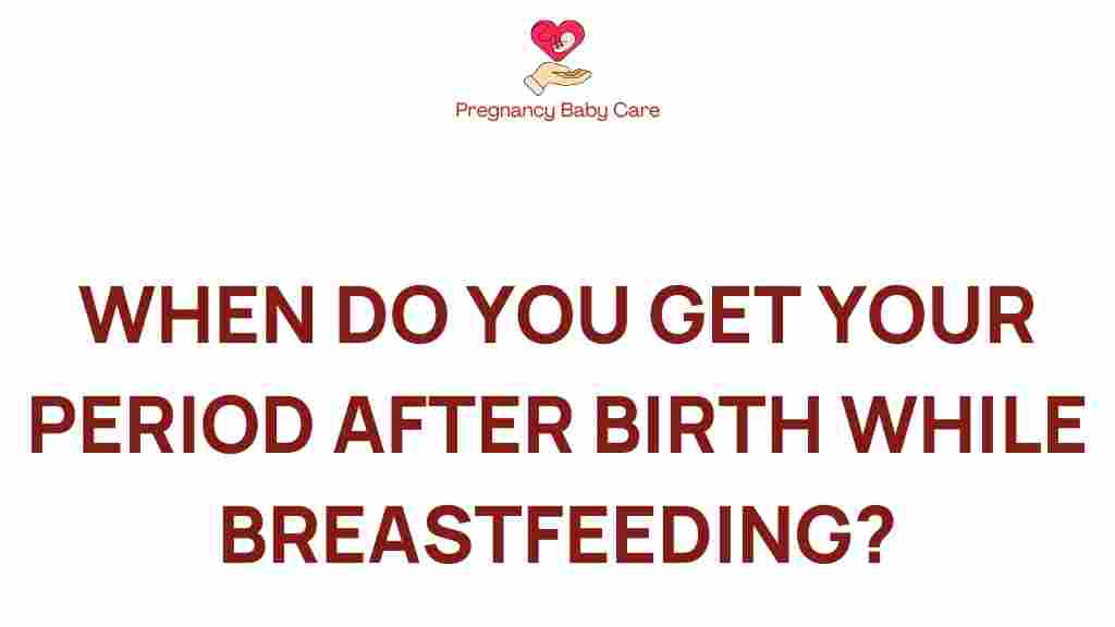 period-after-birth-breastfeeding