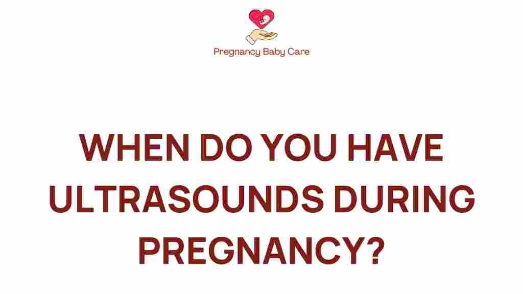 ultrasounds-pregnancy-timeline