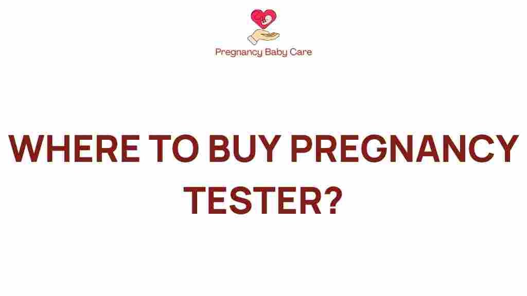 where-to-buy-pregnancy-tester