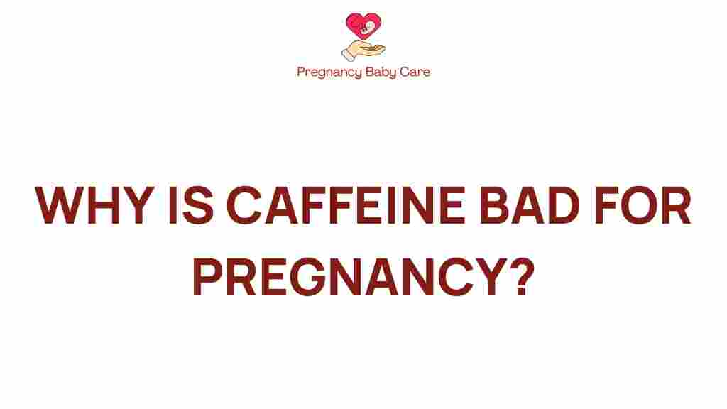 caffeine-pregnancy-risks