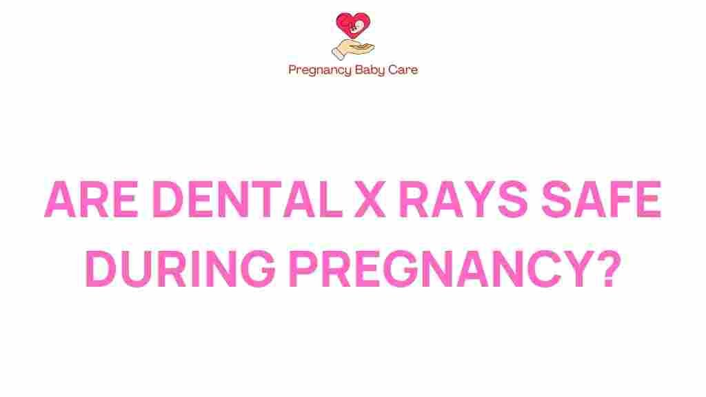dental-x-rays-safe-during-pregnancy