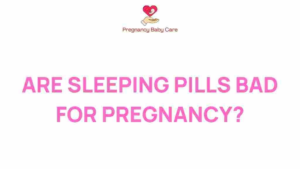 sleeping-pills-pregnancy