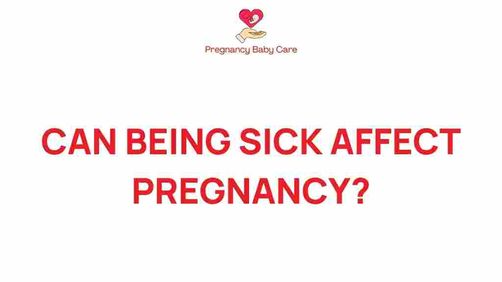 illness-impact-pregnancy