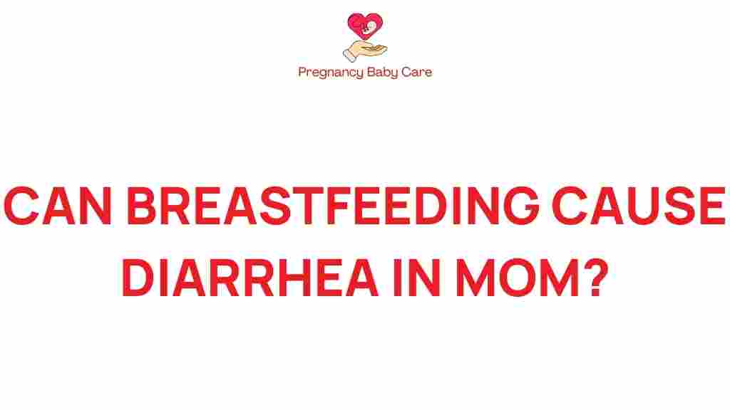 breastfeeding-diarrhea-new-mothers