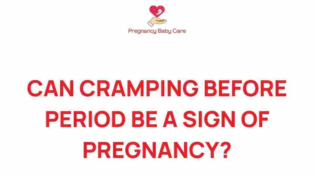 cramping-before-period-pregnancy
