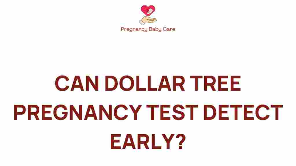 dollar-tree-pregnancy-test-early-detection