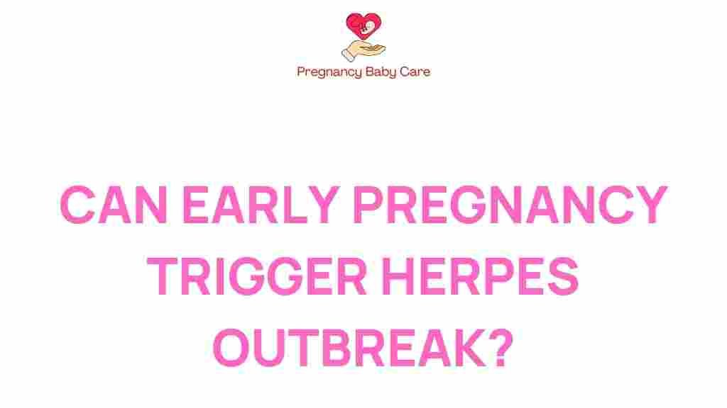 early-pregnancy-herpes-outbreak