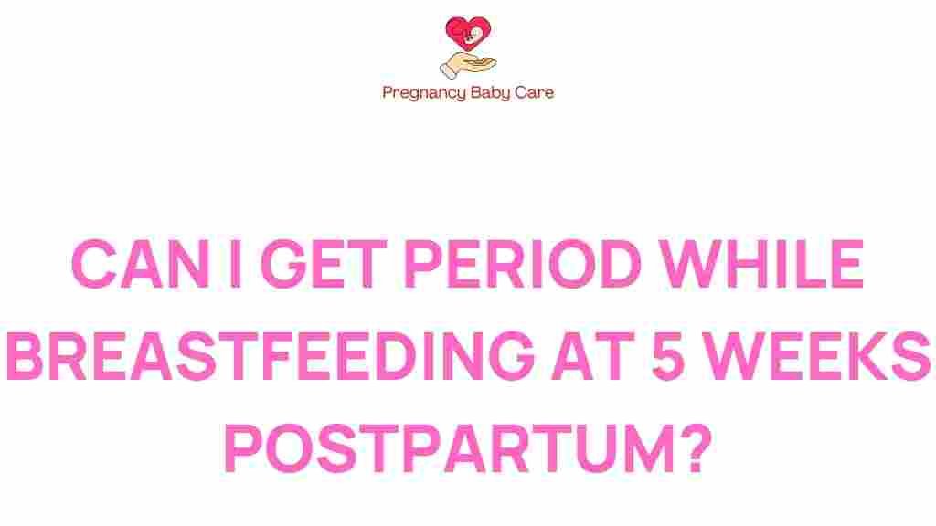 breastfeeding-period-5-weeks-postpartum
