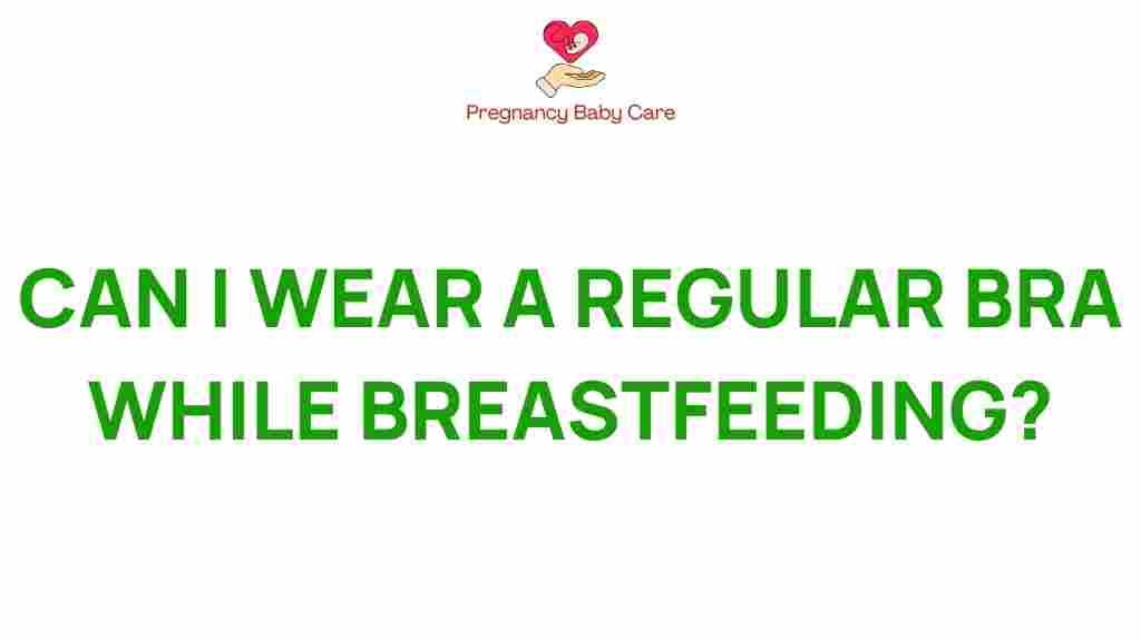 can-regular-bras-support-comfort-during-breastfeeding