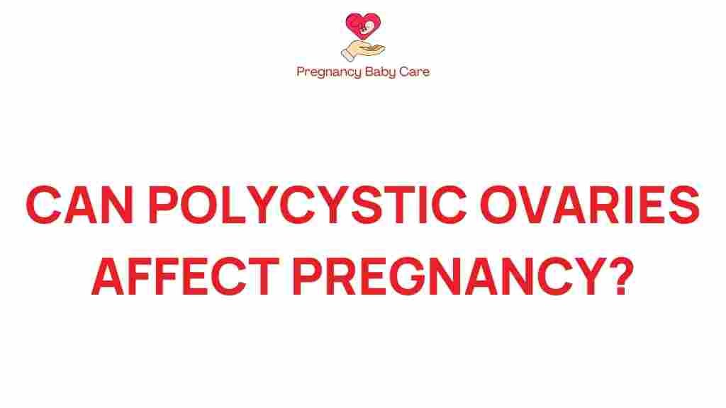 polycystic-ovaries-pregnancy-impact