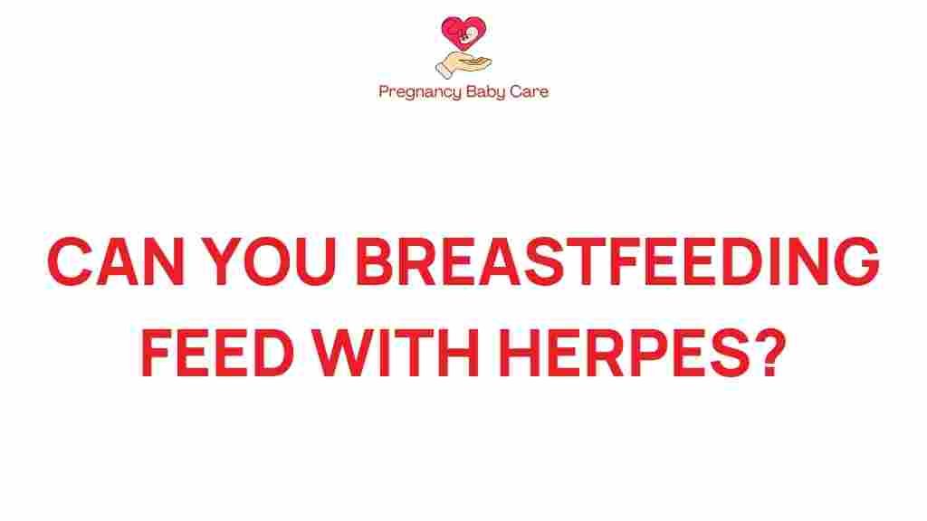 breastfeeding-herpes-safety