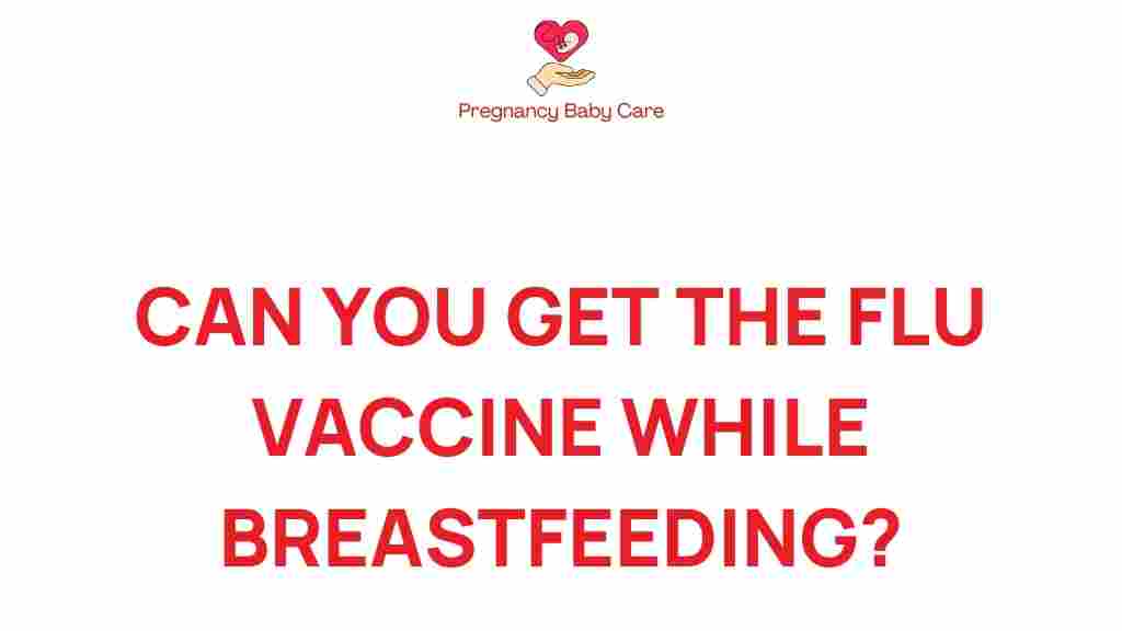 flu-vaccine-breastfeeding