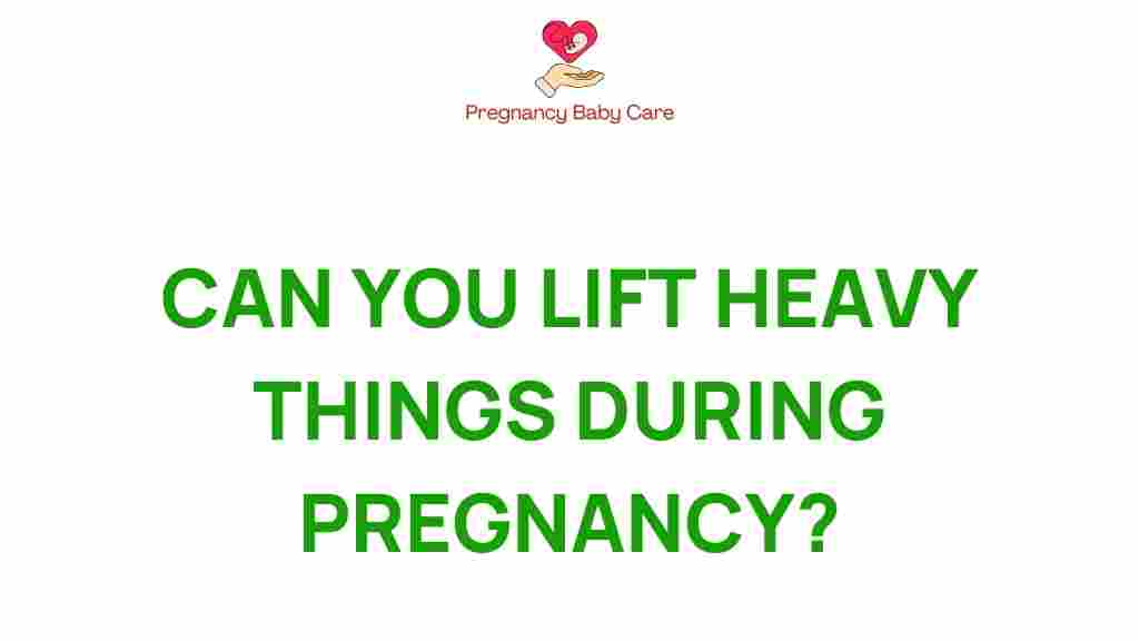 lifting-heavy-things-during-pregnancy