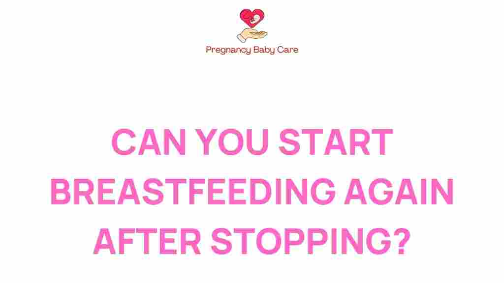 breastfeeding-restart-after-stopping