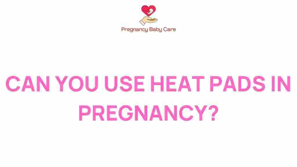 heat-pads-pregnancy