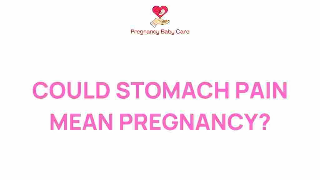 stomach-pain-pregnancy-signs