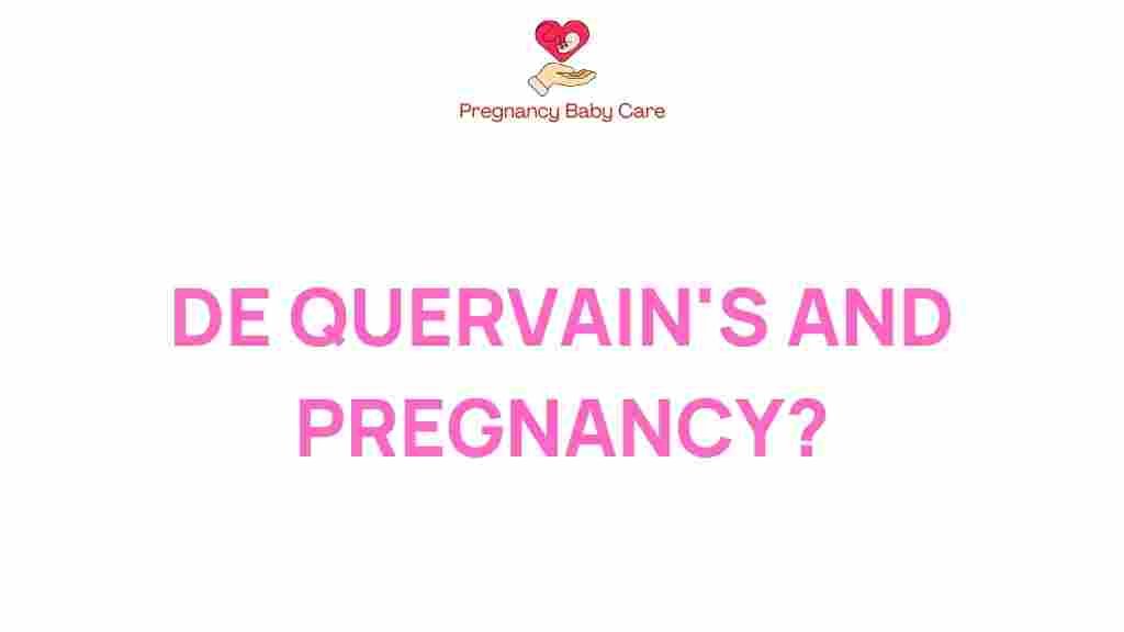 de-quervains-and-pregnancy