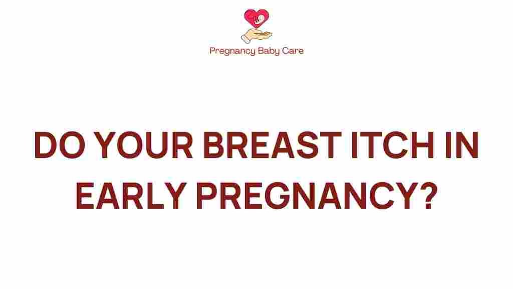 breast-itching-early-pregnancy