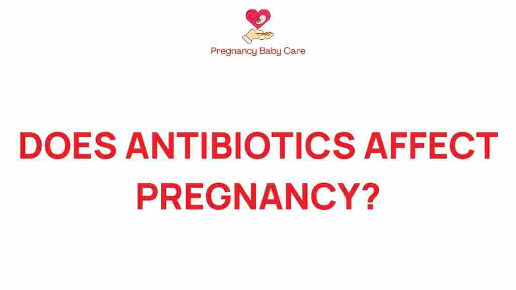 antibiotics-impact-pregnancy