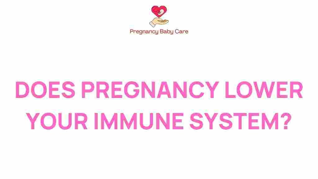 does-pregnancy-immune-system